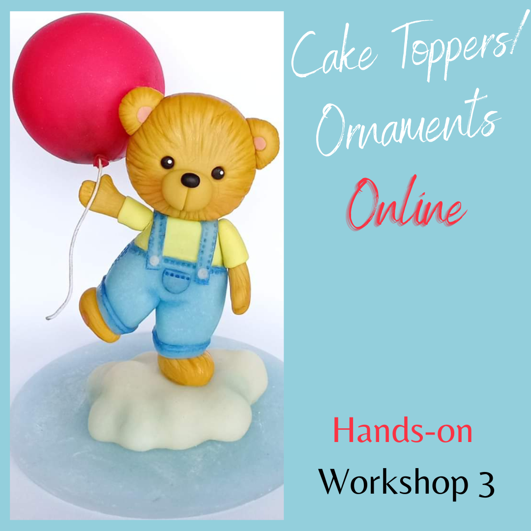 Cake Toppers / Ornaments  Online Hands-on Workshop 3