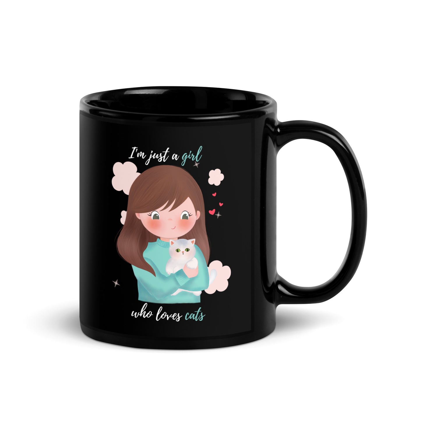 Black Glossy Mug - I'm just a girl who loves cats - Turquoise