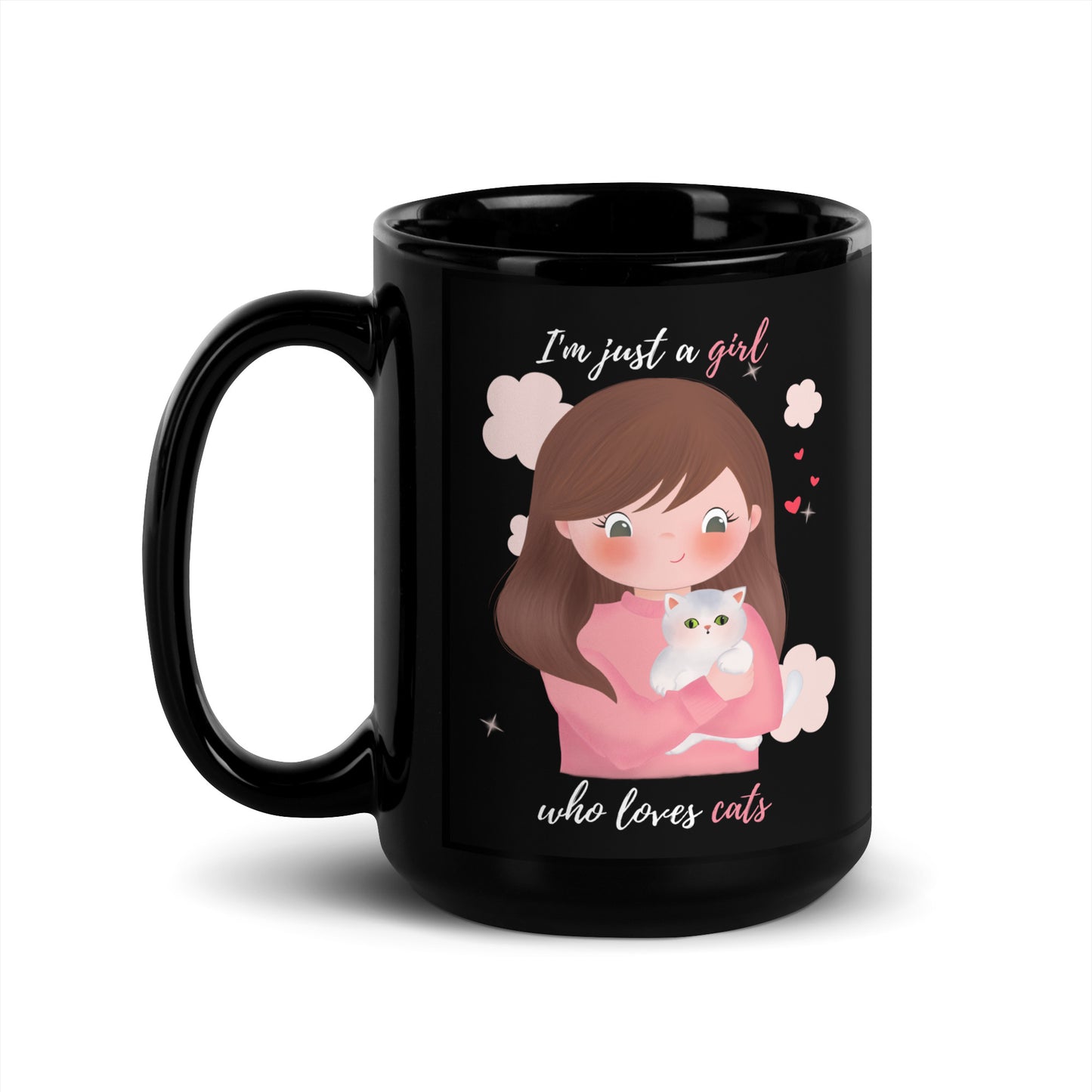 Black Glossy Mug - I'm just a girl who loves cats - Pink