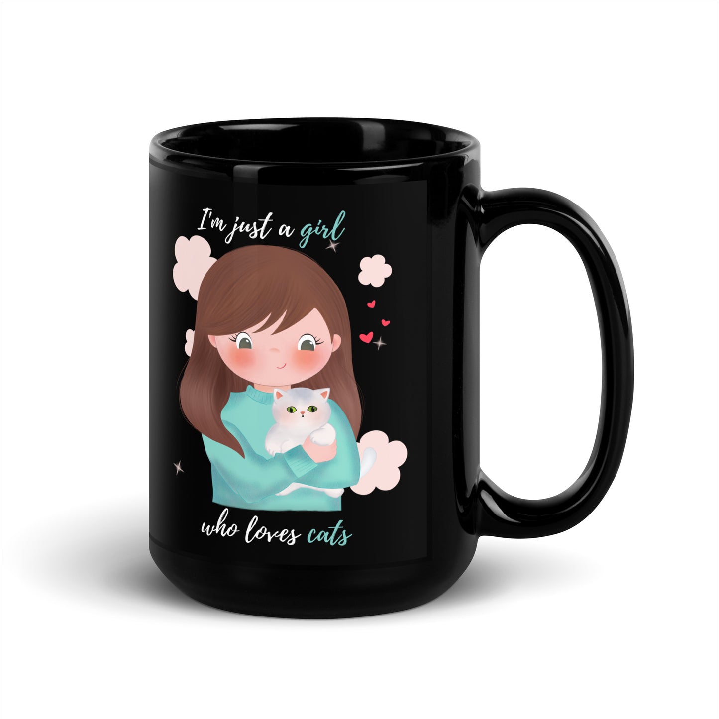 Black Glossy Mug - I'm just a girl who loves cats - Turquoise